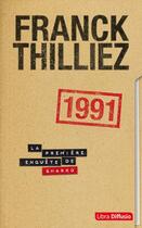 Couverture du livre « 1991 » de Franck Thilliez aux éditions Libra Diffusio