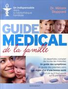 Couverture du livre « Guide médical de la famille » de Stoppard Miriam aux éditions Marabout