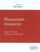 Couverture du livre « Maupassant Romancier » de Dussart aux éditions Ellipses Marketing