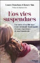 Couverture du livre « Nos vies suspendues » de Laura Blanchon et Renee Sim aux éditions Guy Trédaniel