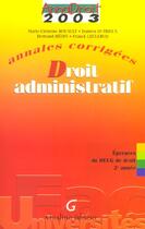 Couverture du livre « Annales corrigees 2003 - droit administratif » de Dutrieux/Hedin Lec aux éditions Gualino
