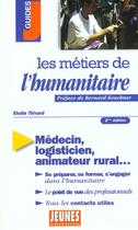 Couverture du livre « Les metiers de l'humanitaire » de Elodie Thivard aux éditions Studyrama