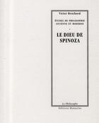 Couverture du livre « Le dieu de Spinoza » de Victor Brochard aux éditions Manucius