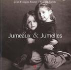 Couverture du livre « Jumeaux Et Jumelles » de Jean-Francois Bauret et Vincent Paches aux éditions Alternatives