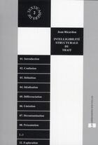Couverture du livre « Intelligibilité structurale du trait » de Jean Ricardou aux éditions Impressions Nouvelles