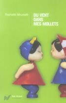 Couverture du livre « Du Vent Dans Mes Mollets » de Raphaele Moussafir aux éditions Intervista