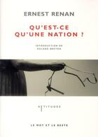 Couverture du livre « Qu'est-ce qu'une nation ? » de Ernest Renan aux éditions Le Mot Et Le Reste