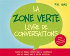 Couverture du livre « La zone verte : livre de conversations » de Shaul Joel aux éditions Afd