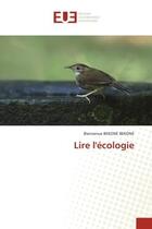 Couverture du livre « Lire l'ecologie » de Bekone Bekone B. aux éditions Editions Universitaires Europeennes