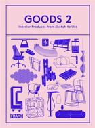 Couverture du livre « Goods 2 » de Martins Ana aux éditions Frame