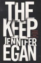 Couverture du livre « THE KEEP » de Jennifer Egan aux éditions Little Brown Uk