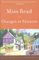 Couverture du livre « Changes at Fairacre » de Miss Read aux éditions Houghton Mifflin Harcourt