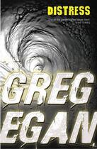 Couverture du livre « Distress » de Greg Egan aux éditions Orion Digital