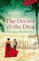 Couverture du livre « The Doctor and the Diva » de Mcdonnell Adrienne aux éditions Little Brown Book Group Digital