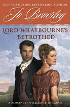 Couverture du livre « Lord Wraybourne's Betrothed » de Jo Beverley aux éditions Penguin Group Us