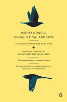 Couverture du livre « Meditations on living, dying and loss » de Coleman Ed.\Dorje Tr aux éditions Adult Pbs