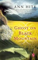 Couverture du livre « Ghost on Black Mountain » de Hite Ann aux éditions Gallery Books