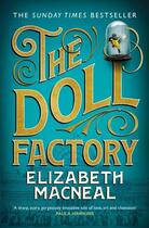 Couverture du livre « THE DOLL FACTORY » de Elizabeth Macneal aux éditions Pan Macmillan