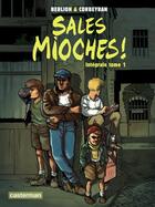 Couverture du livre « Sales mioches ; integrale t.1 » de Eric Corbeyran et Olivier Berlion aux éditions Casterman