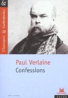 Couverture du livre « Confessions » de Paul Verlaine aux éditions Magnard