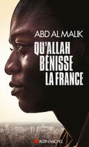 Couverture du livre « Qu'Allah bénisse la France ! » de Abd Al Malik aux éditions Albin Michel