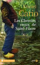 Couverture du livre « Les chemins creux de Saint-Fiacre » de Daniel Cario aux éditions Presses De La Cite