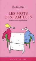 Couverture du livre « Les mots des familles » de Allez/Delerm aux éditions Buchet Chastel