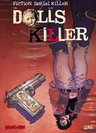 Couverture du livre « Dolls killer Tome 2 » de Bleda+Pona aux éditions Soleil