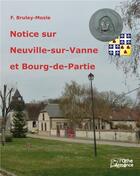 Couverture du livre « Notice sur Neuville et Bourg-de-Partie » de Felix Bruley-Mosle aux éditions Books On Demand