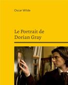 Couverture du livre « Le portrait de Dorian Gray » de Oscar Wilde aux éditions Books On Demand