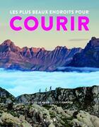 Couverture du livre « Courir » de Nicolas Gardon et Matthieu Le Maux aux éditions Grund