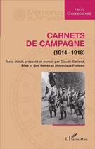 Couverture du livre « Carnets de campagne (1914-1918) » de Henri Chennebenoist aux éditions L'harmattan