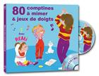 Couverture du livre « 80 comptines a mimer et jeux de doigts » de Remi Guichard aux éditions Formulette