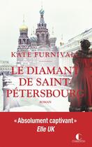 Couverture du livre « Le diamant de Saint-Pétersbourg » de Kate Furnivall aux éditions Charleston