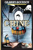 Couverture du livre « Chine » de Gilbert Bourson aux éditions Douro