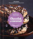 Couverture du livre « Chocolat & caramel » de Trish Deseine aux éditions Marabout
