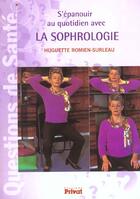 Couverture du livre « Sophrologie » de Romien-Surleau aux éditions Privat