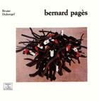 Couverture du livre « Bernard pages » de Bruno Duborgel aux éditions La Difference