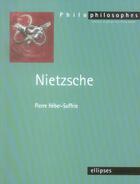 Couverture du livre « Nietzsche » de Pierre Heber-Suffrin aux éditions Ellipses