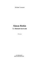 Couverture du livre « Simon robin » de Jérôme Lesueur aux éditions Editions Le Manuscrit