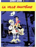 Couverture du livre « Lucky Luke Tome 25 : la ville fantôme » de Rene Goscinny et Morris aux éditions Dupuis