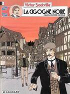 Couverture du livre « Victor sackville t.10 ; la cigogne noire » de Borile/Riviere/Carin aux éditions Lombard