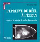 Couverture du livre « L'epreuve du reel a l'ecran essai sur le principe de realite docum. » de Niney aux éditions De Boeck