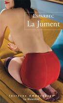 Couverture du livre « La jument » de Esparbec aux éditions La Musardine