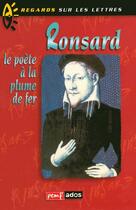 Couverture du livre « Ronsard ; le poète à la plume de fer » de  aux éditions Pemf