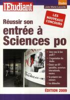 Couverture du livre « Réussir son entrée à Sciences Po (édition 2009) » de Julie Marie-Lecomte aux éditions L'etudiant