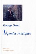 Couverture du livre « Légendes rustiques » de George Sand aux éditions Paleo