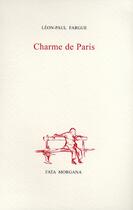 Couverture du livre « Charmes de paris » de Fargue/De Freitas aux éditions Fata Morgana