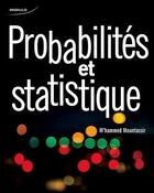 Couverture du livre « Probalités et statistiques » de Mohammed Mountassir aux éditions Modulo