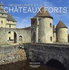 Couverture du livre « Seigneuries Et Chateaux Forts (T2) En Limousin » de Christian Remy aux éditions Culture Et Patrimoine En Limousin